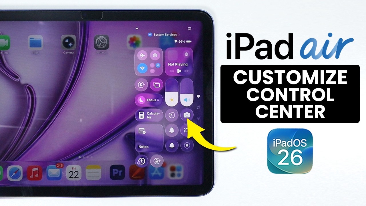 How to Customize Control Center on iPad Air M4 (iPadOS 26)