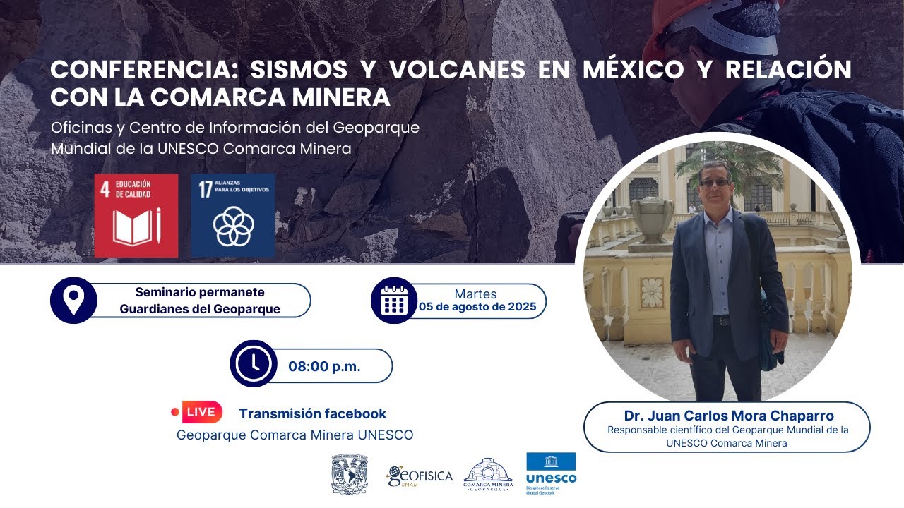 Conferencia: Sismos y volcanes en México y relación con la comarca minera
