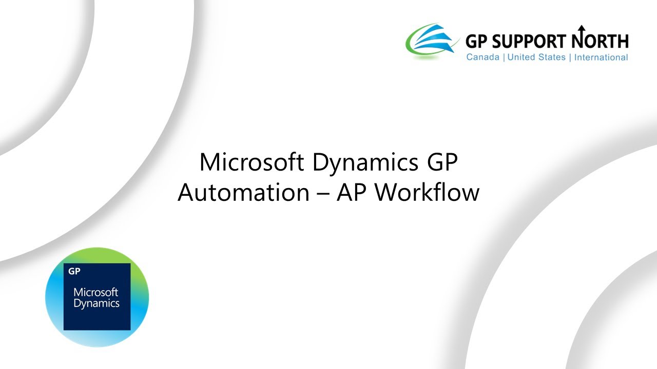 Microsoft Dynamics GP (Great Plains) AP Workflow Overview