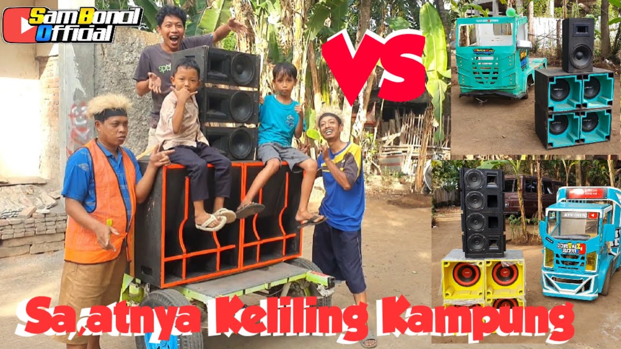 Perdana_Muatan Sound Turbo 18 In Keliling Kampung