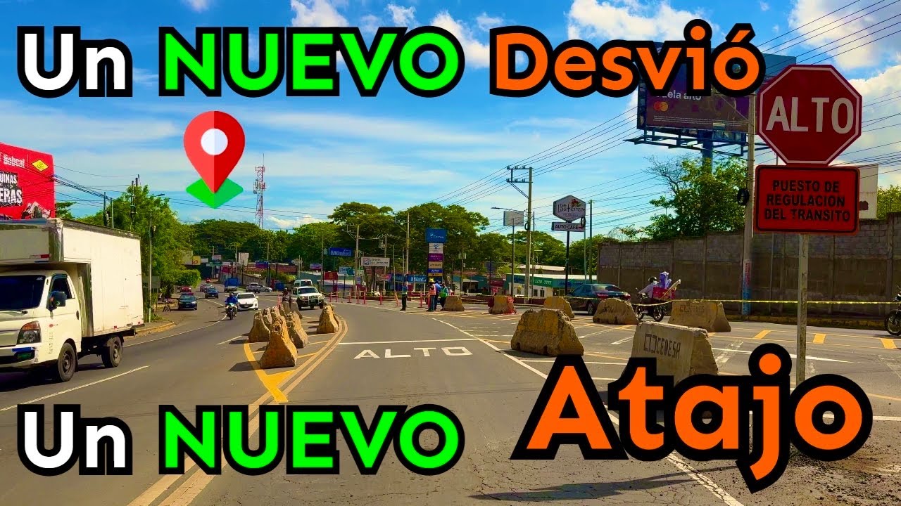 Como EVITAR El Nuevo Desvío En Managua Nicaragua irl