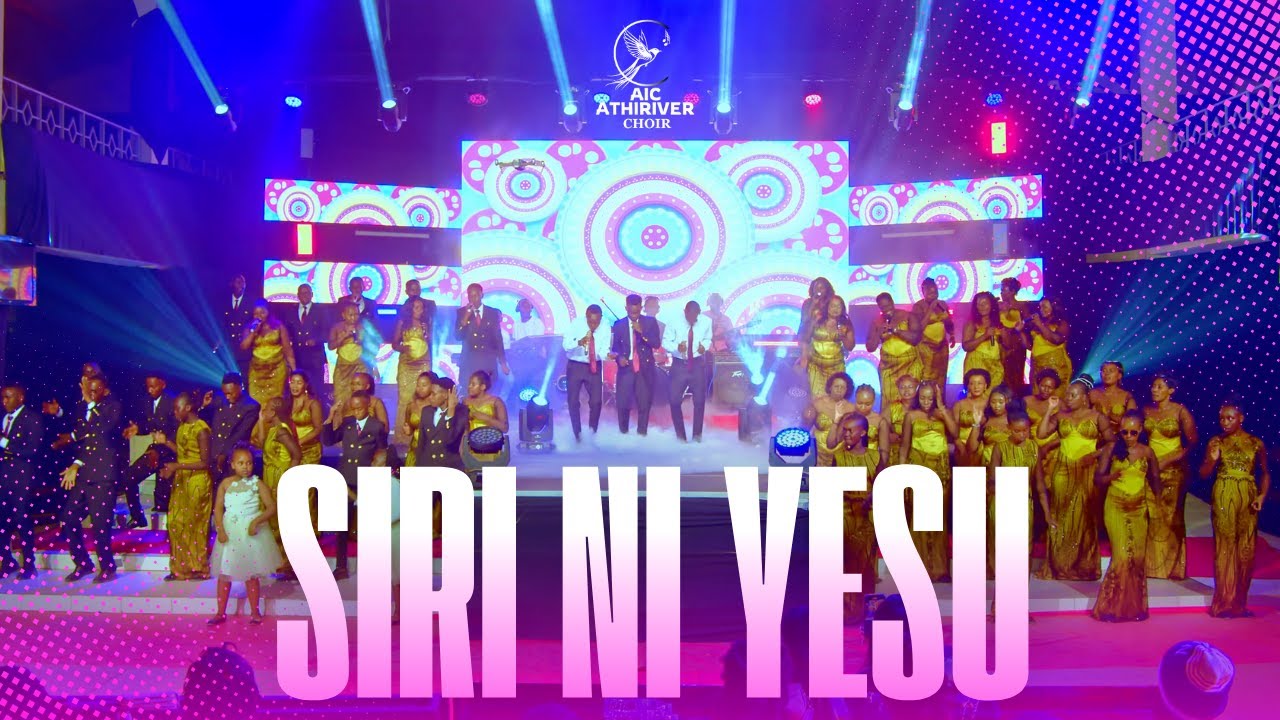 AIC ATHIRIVER CHOIR - SIRI NI YESU {Official Music Video}