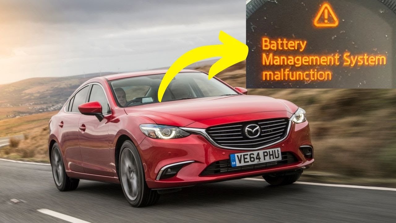 “Battery management system malfunction” warning in Mazda 6