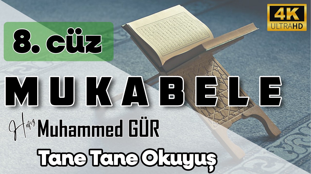 Ramazan Mukabelesi 8. Cüz | Sayfa Sayfa Takipli | Kıraatli Okuyuş | Hafız Muhammed GÜR