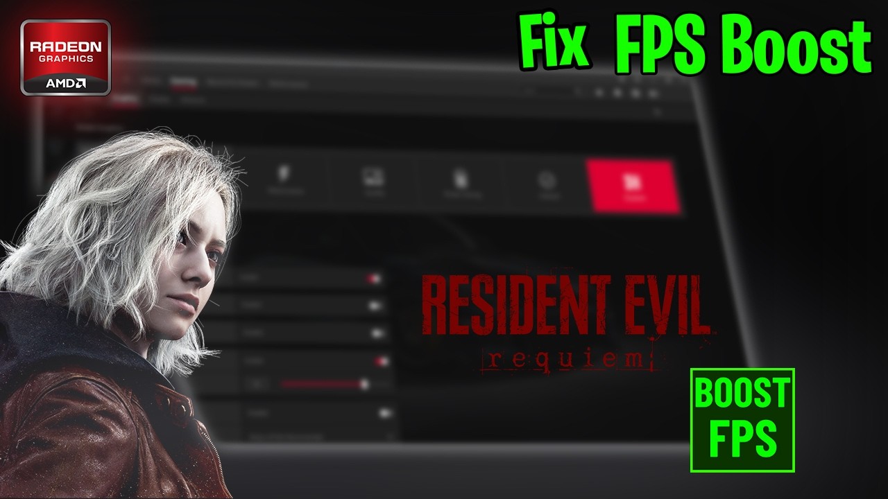 Resident Evil Requiem Best AMD Radeon Settings 🔥 Max FPS | Fix Lag, Stutter & FPS Drops