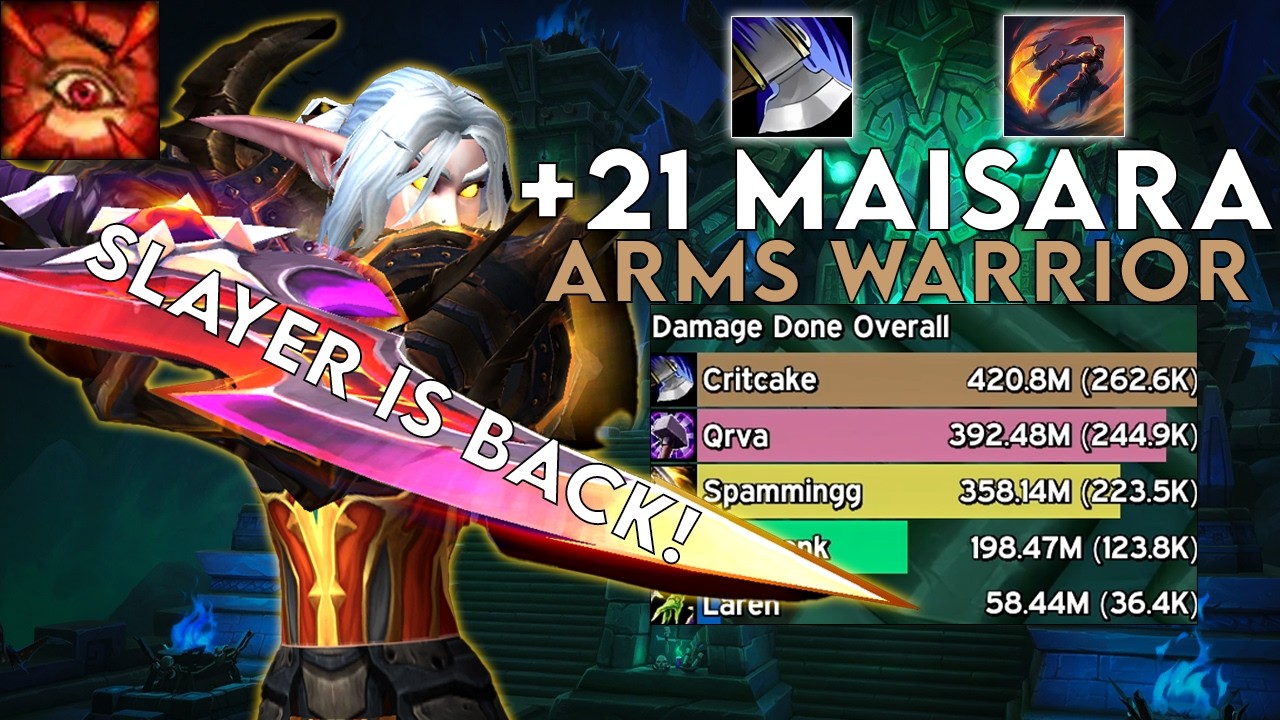 SLAYER ARMS IS BACK! +21 Maisara Caverns - Midnight M+ Season 1