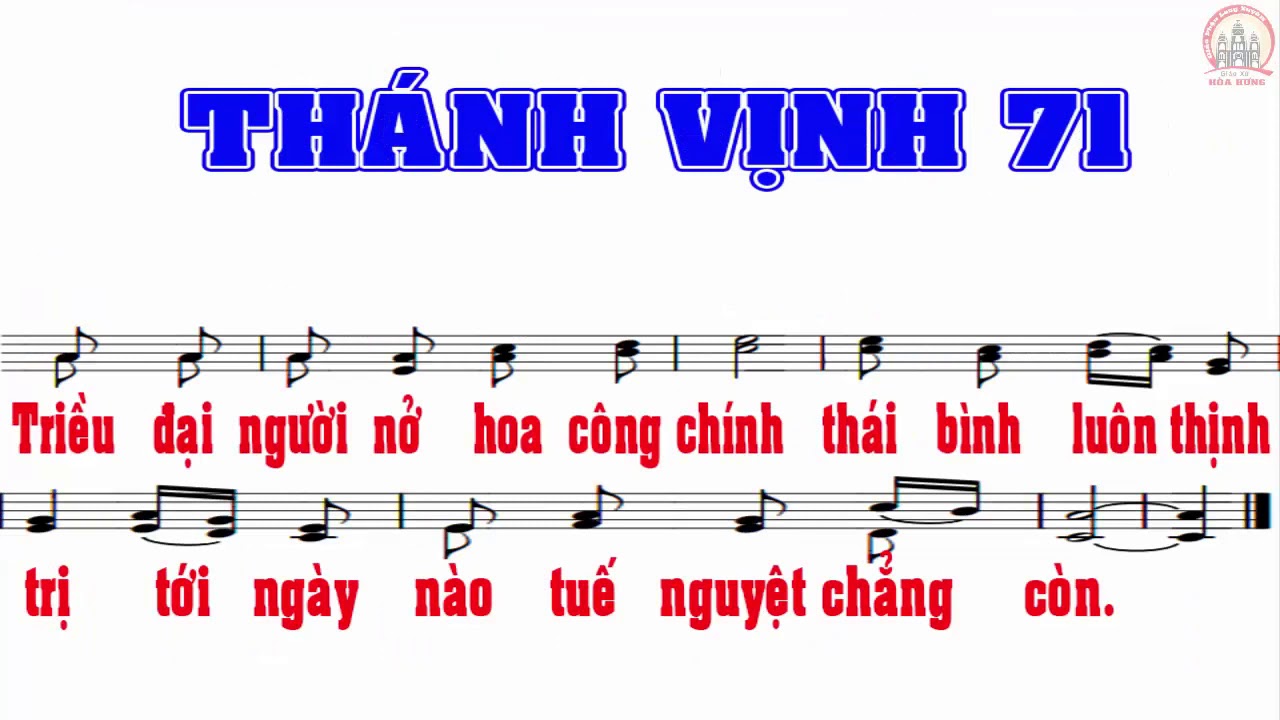 Thánh Vịnh 71 - Lm. Thái Nguyên l Chúa Nhật 2 Mùa Vọng A