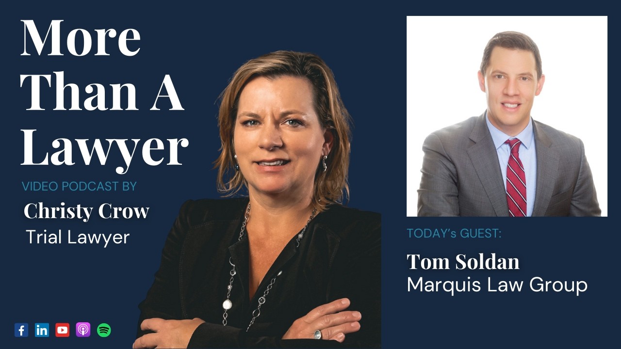 Episode 25: Mentorship in Motion with Lawyer Tom Soldan