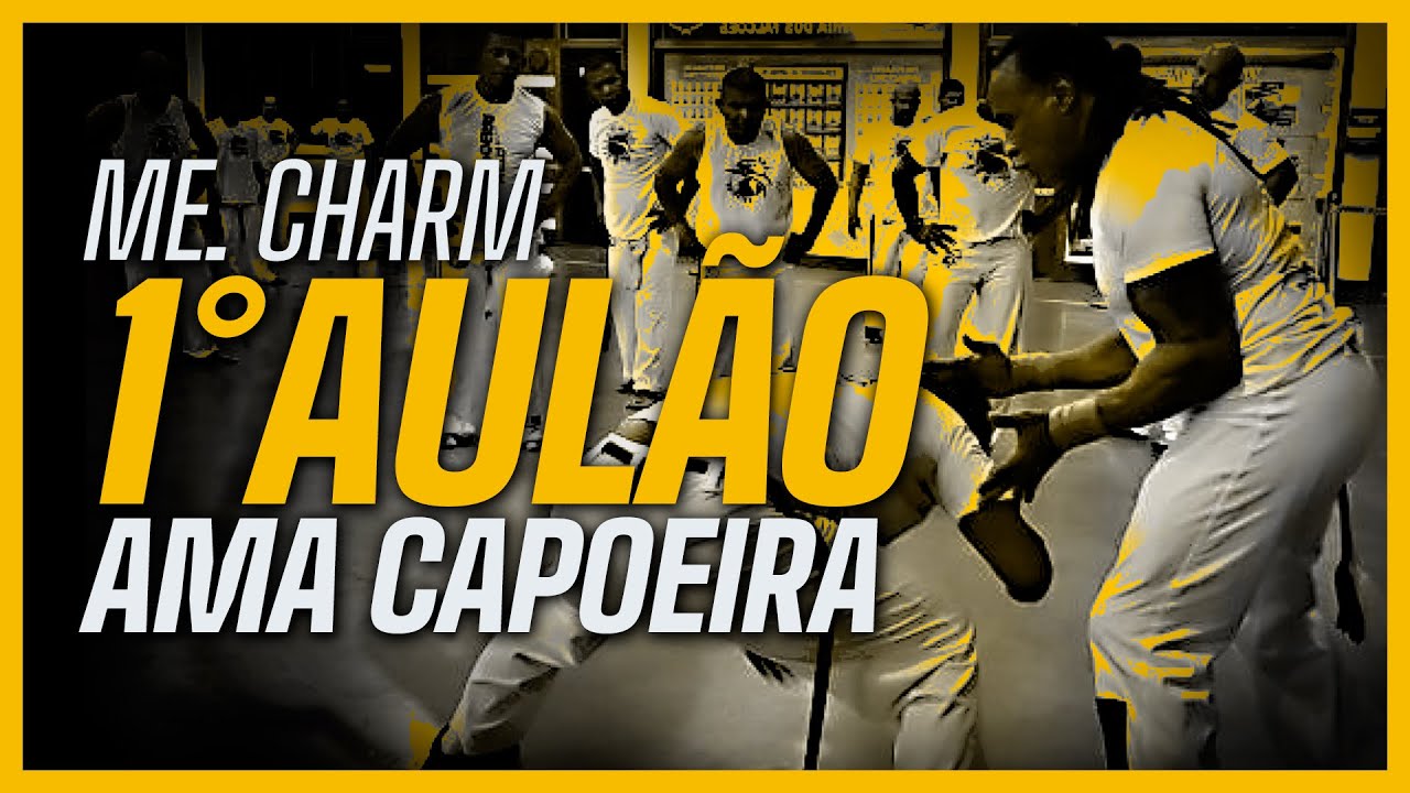 Aulão AMA Capoeira - Mestre Charm
