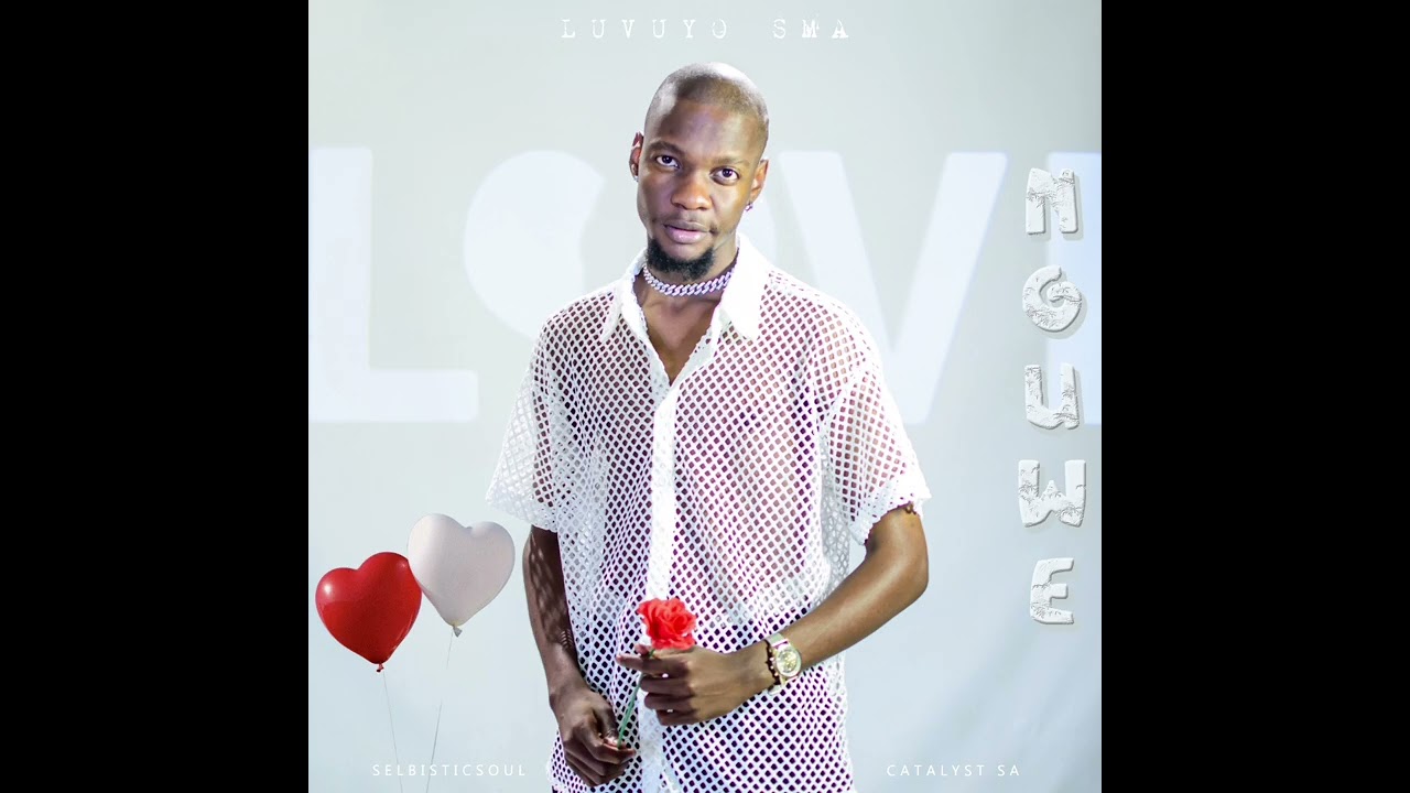 Luvuyo SMA - Nguwe feat. Catalyst & SelbisticSoul (Official Audio).