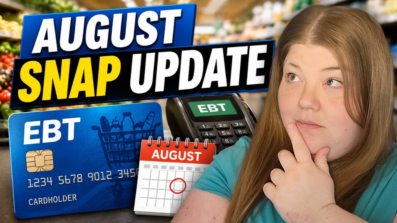 August SNAP Update: New Rules, New Cards & What to Expect