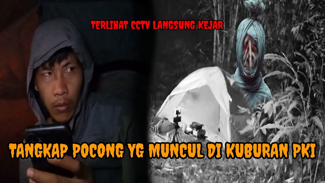 CAMPING HOROR NUNGGU KUBURAN PK! POCONG HUTAN GONDOWINGIT MUNCUL TAK DI UNDANG