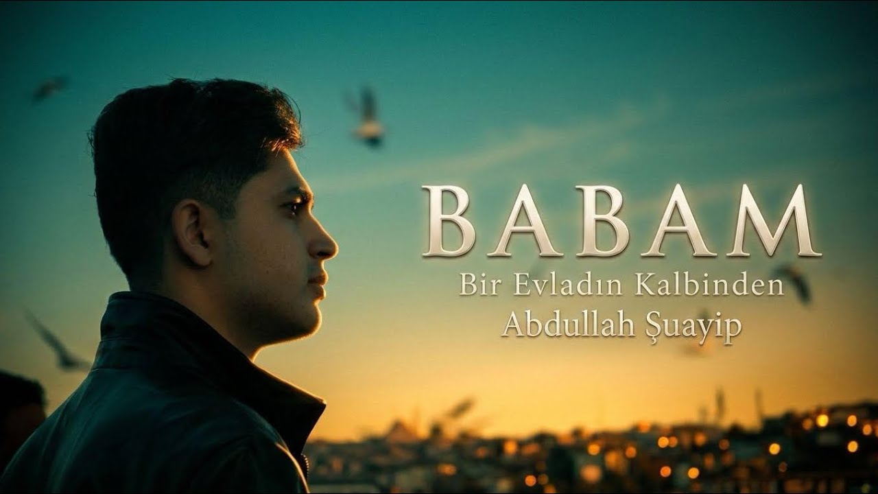 ‏BABAM | Duygusal Şiir