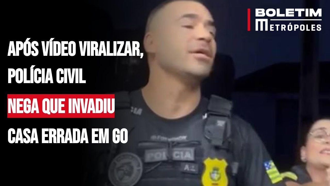Após vídeo viralizar, Polícia Civil nega que invadiu casa errada em GO