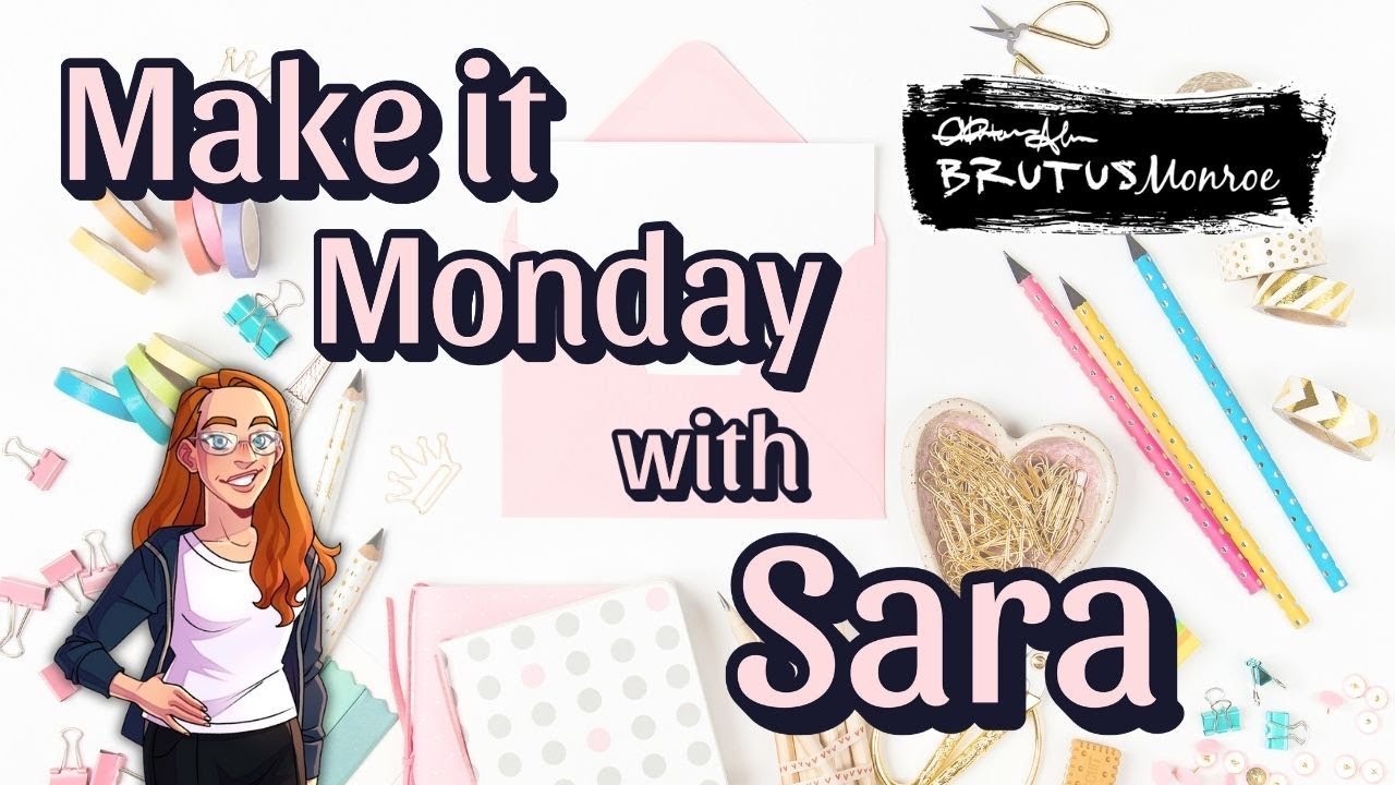 Make It Monday With Sara