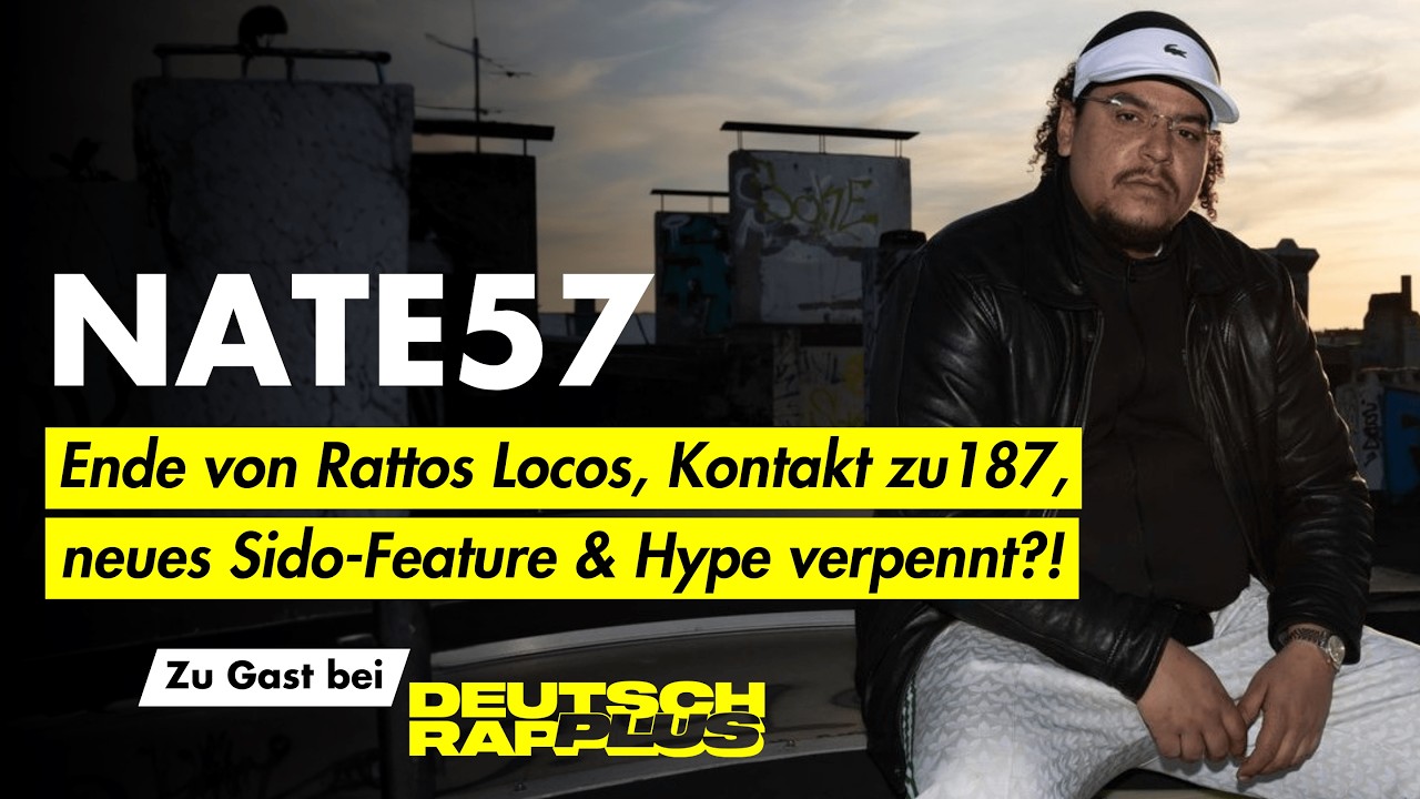 Nate57 Interview: Kommt Stress aufm Kiez 2? | bissu dumm mit Bonez | Xatar-Features | Rattos Locos