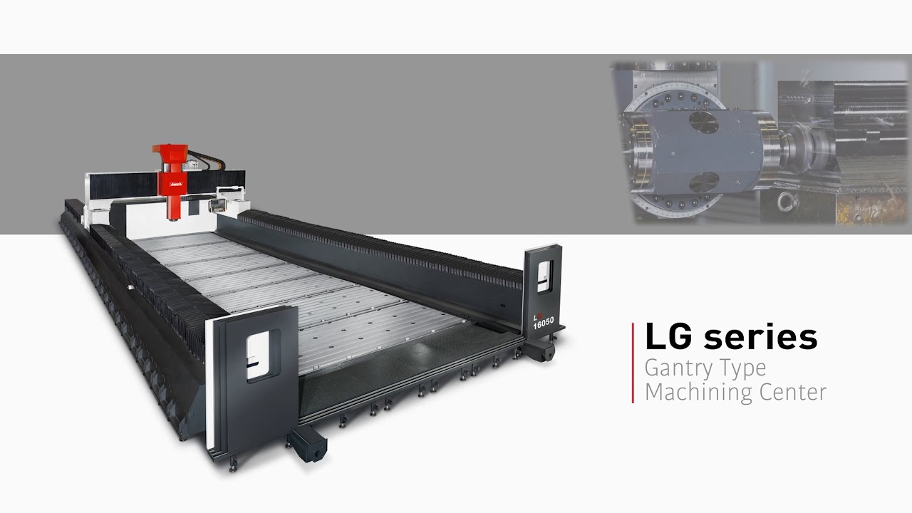 AWEA LG series Gantry Type Machining Center