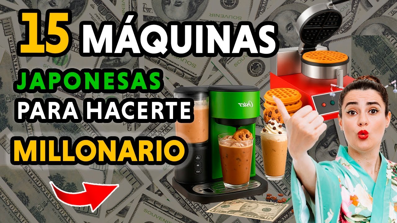 15 máquinas japonesas que pueden hacerte millonario desde casa!