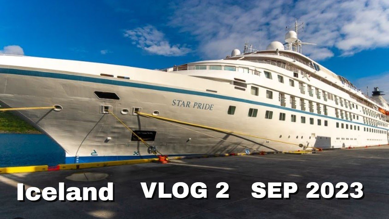 2023 SEP - ICELAND VLOG 2 of 6 | Windstar Cruise - Star Pride - Golden Circle