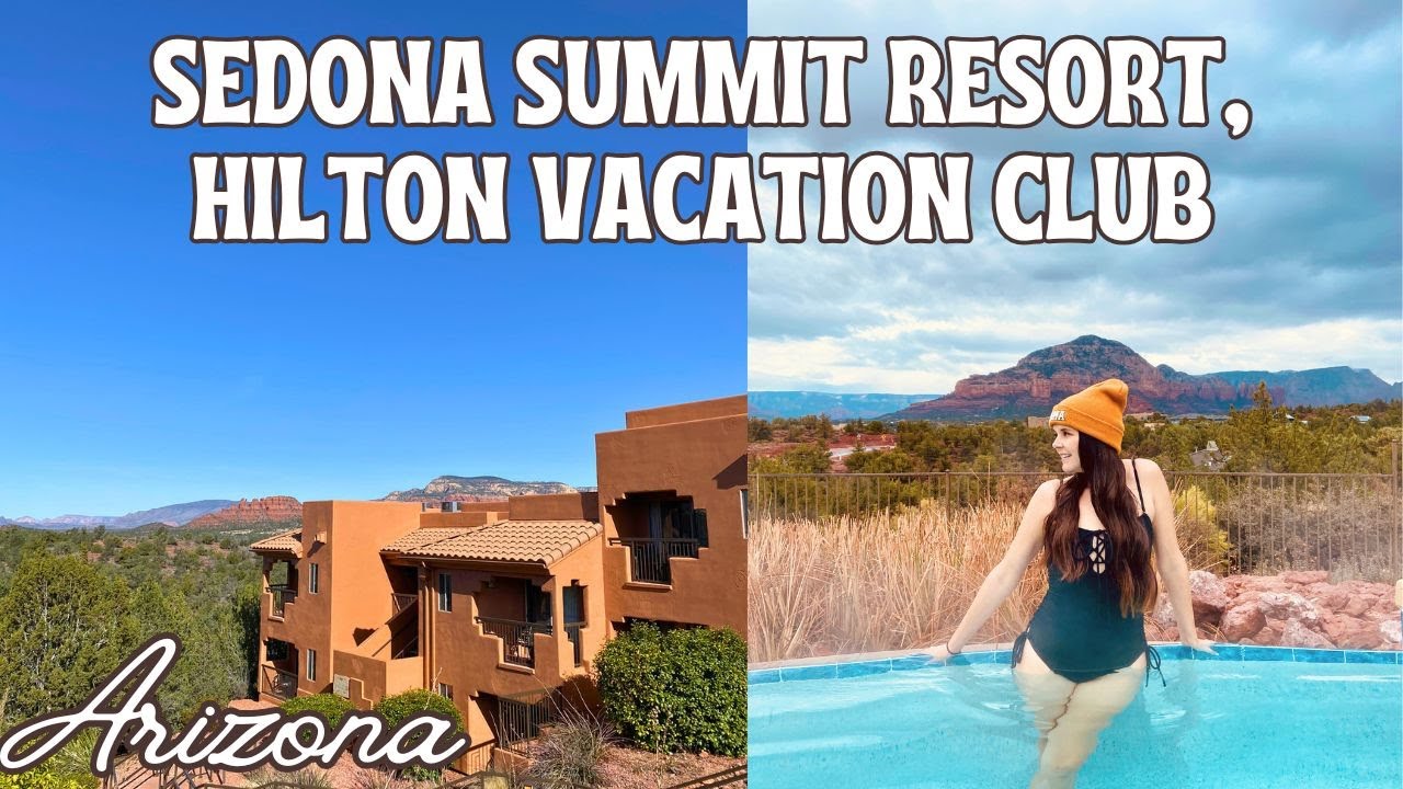 Обзор курорта Sedona Summit Hilton Vacation Club! | Семейные путешествия в Седону, Аризона | Люкс...