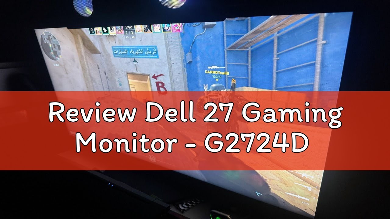 Review Dell 27 Gaming Monitor - G2724D