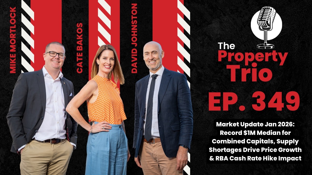 EP. 349 - Market Update Jan 2026 – Record $1M Median for Combined Capitals, Supply Shortages