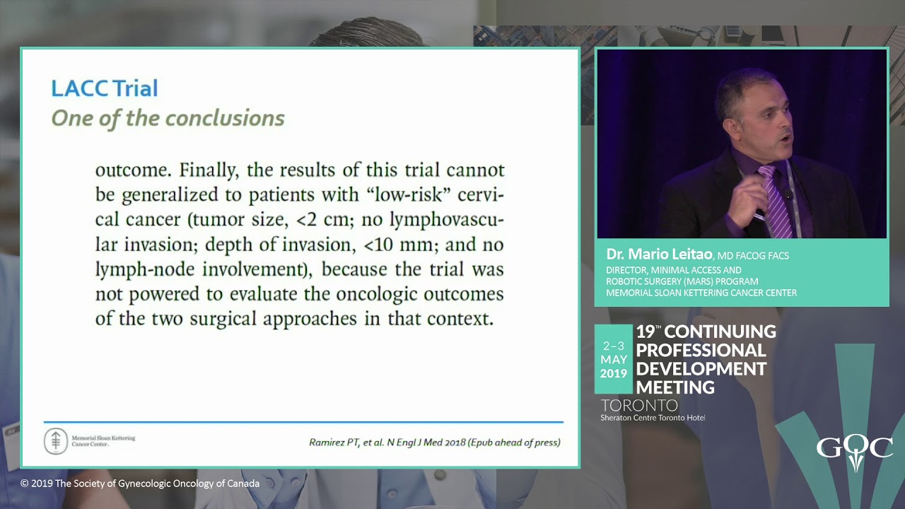Minimally Invasive Surgery and Radical Hysterectomy for Cervical Cancer - Mario Leitao, MD
