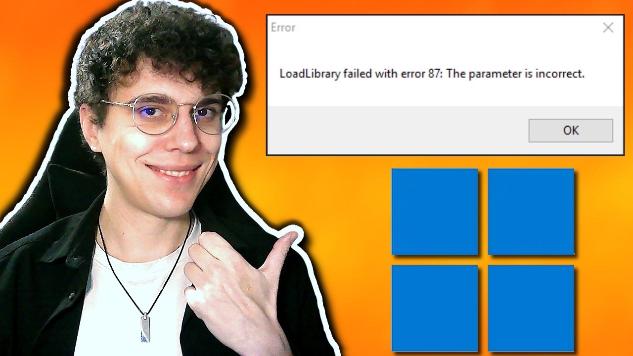 Как исправить ошибку Loadlibrary Failed With Error 87 The Parameter Is Incorrect