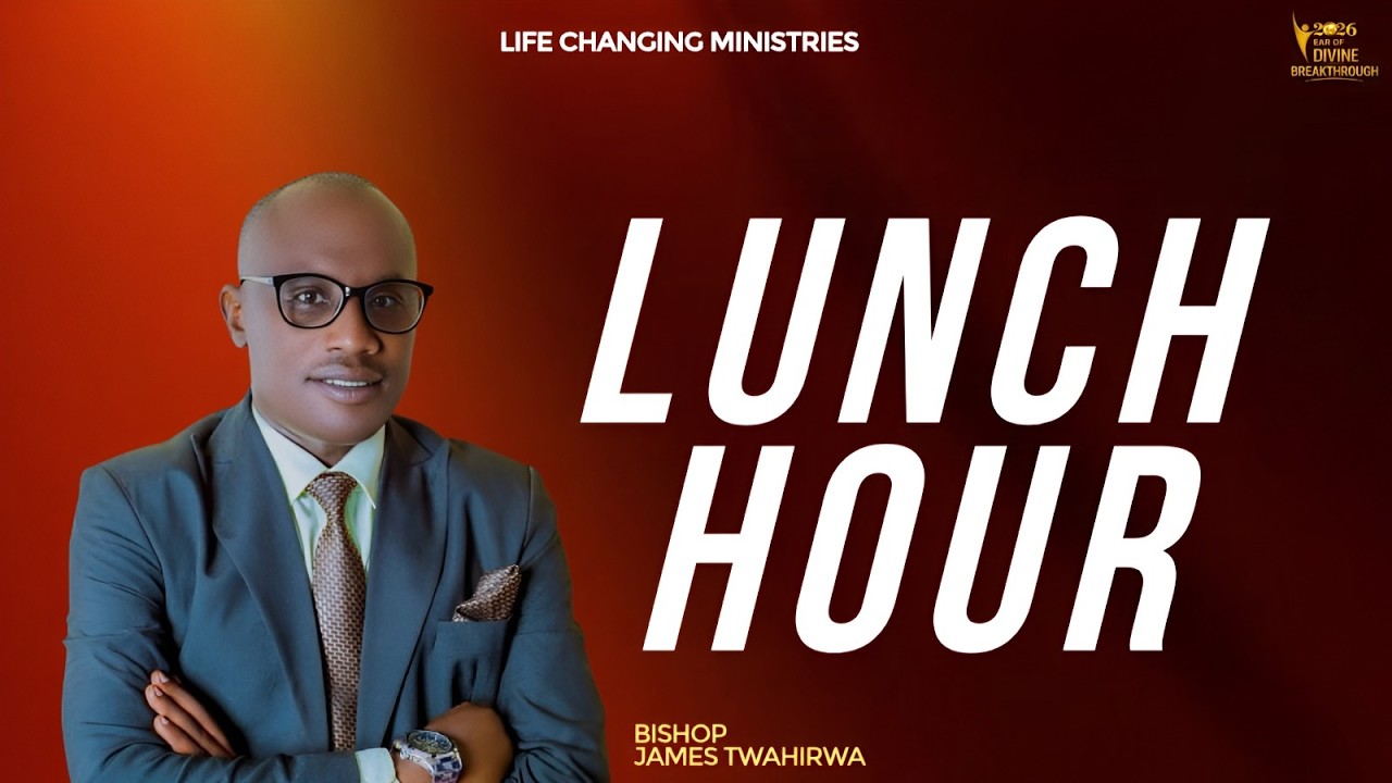 LUNCH HOUR SERVICE//DIVINE BREAKTHROUGH WITH BISHOP JAMES TWAHIRWA 25/02/2026
