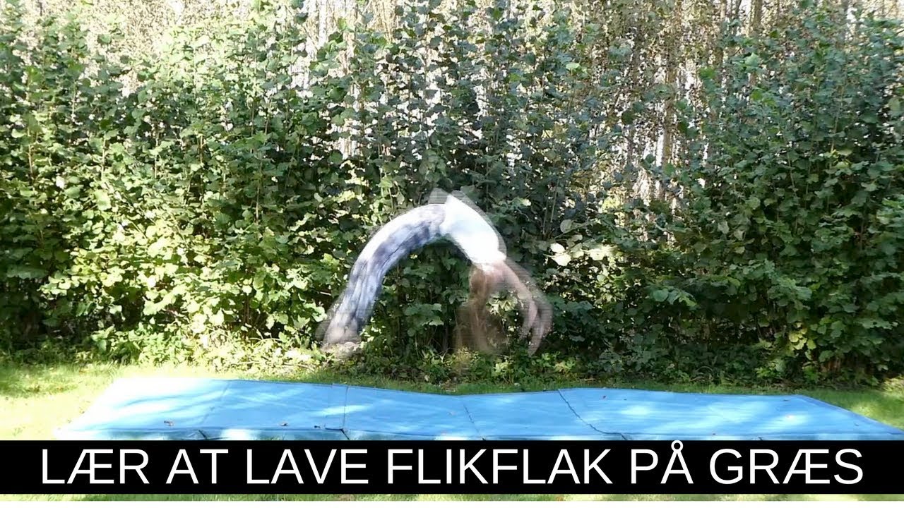 Lær at lave flik flak på græs