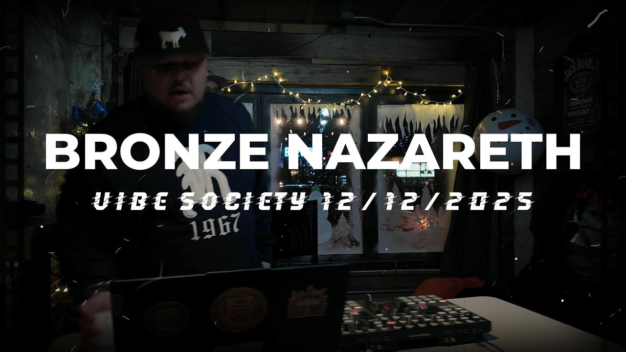 Bronze Nazareth Beat Set - Live at VIBE SOCIETY 12.12.25