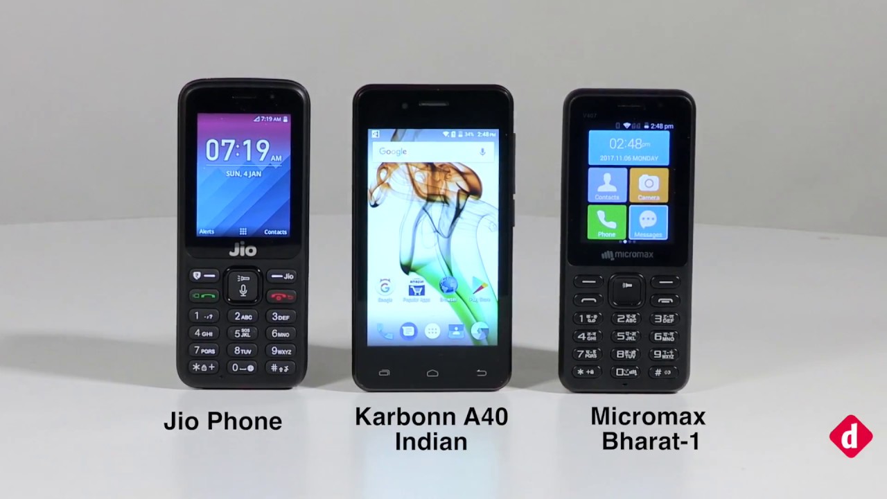 Smart Feature Phone Comparison - Micromax Bharat 1 Vs Karbonn A40 Indian Vs Jio Phone | Digit.in