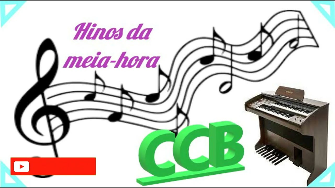 🎼🎶🎹Hinos da Meia-Hora 🎹🎶🎼 (26/07/2022)