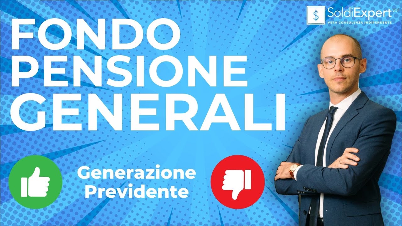 Fondo Pensione Generali (Generazione Previdente) conviene? Costi, rendimenti e la nostra opinione