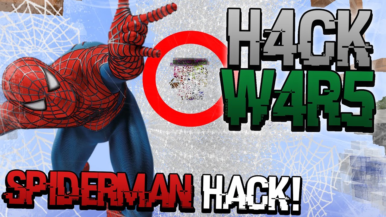 OP SPIDERMAN HACK | HACKWARS | REWINSIDE