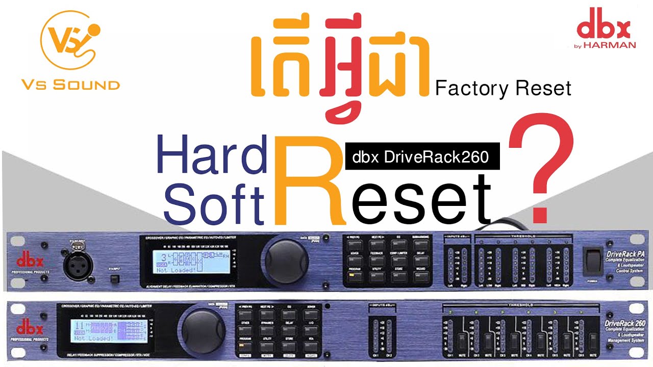 dbx DriveRack 260 # Factory Reset and Soft reset-VS SOUND