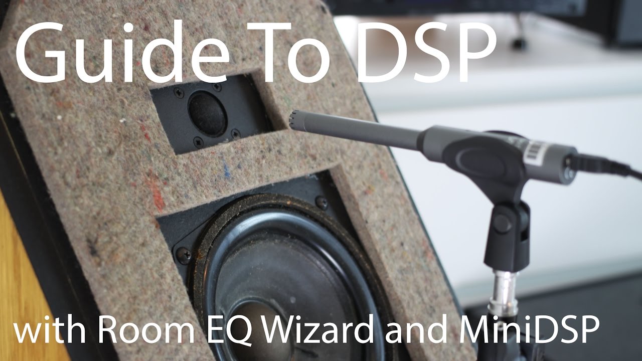 Beginner's Guide to Loudspeaker DSP and Measurements (w/ MiniDSP)