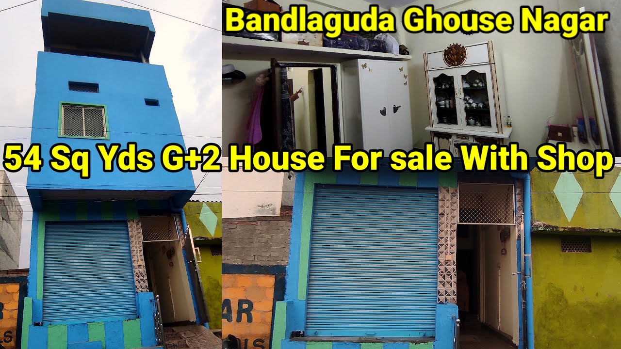 ☎️8688963581 54 Sq Yds G+2 House For sale With Shop Available Bandlaguda Ghouse Nagar Hyderabad