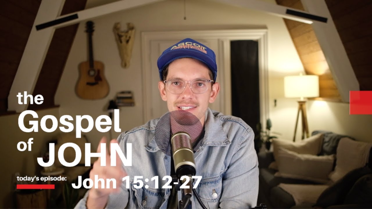 Dial In with Jonny Ardavanis - John 15:12-27