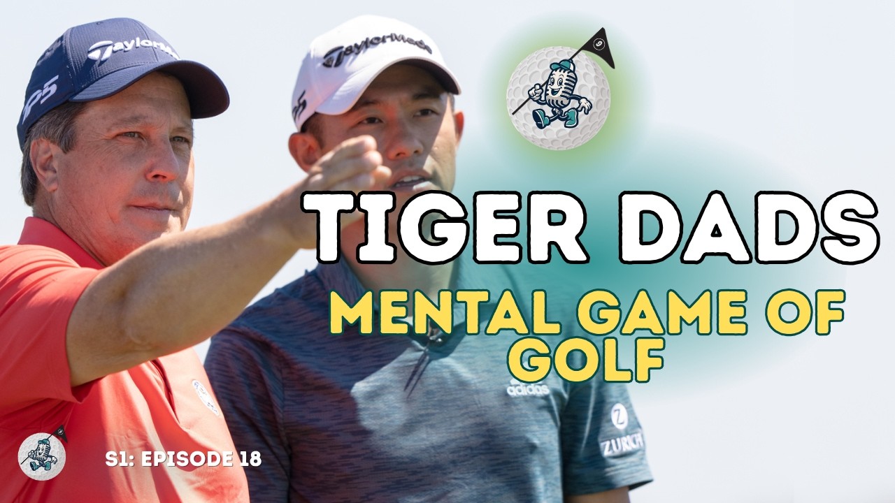 Calm Kids, Calm Parents: The Mental Game of Junior Golf | Tiger Dads | Ep. 18