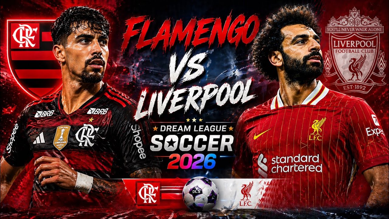 Flamengo x Liverpool - DLS 25