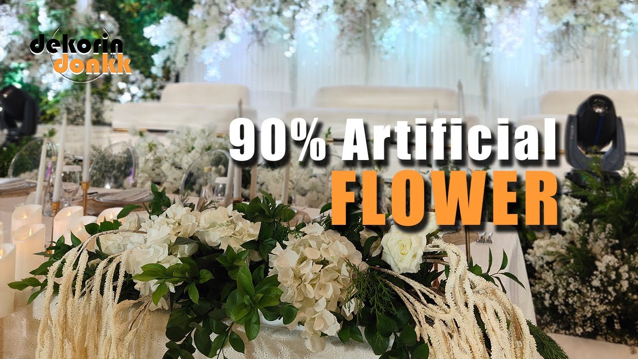 Dekorin Donkk #Eps 14 - 90% Artificial Flower