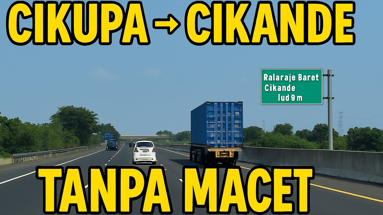 Tanpa Macet! Menyusuri Tol Jakarta-Merak dari Gerbang Tol Cikupa ke Cikande 4K
