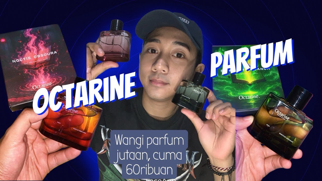 OCTARINE PARFUM SANCTUM ARCANUM DAN NOCTIS OBSCURA