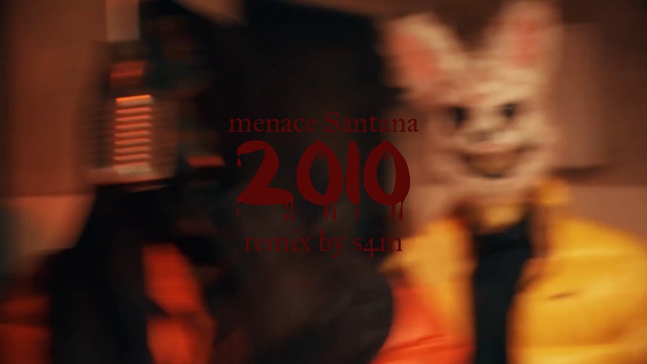 menace Santana - 2010 (REMIX BY S4M)