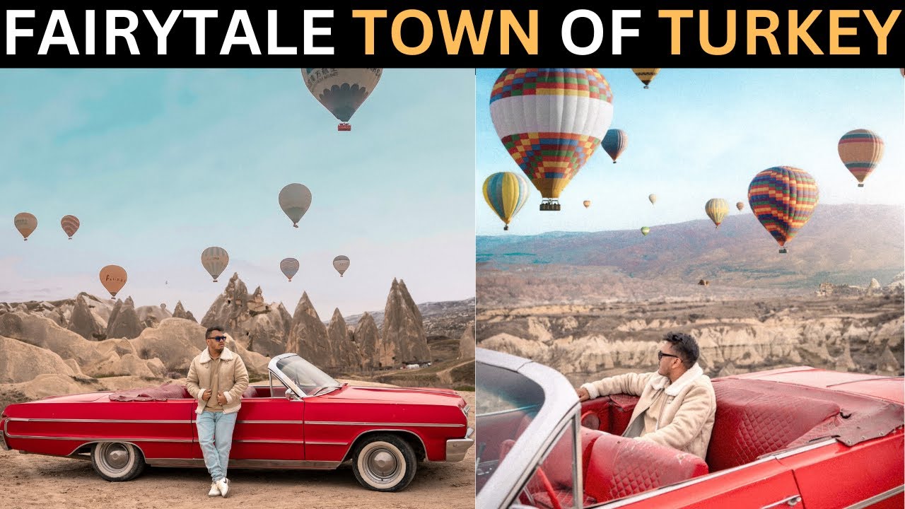 FAIRYTALE TOWN OF TURKEY || CAPPADOCIA ||