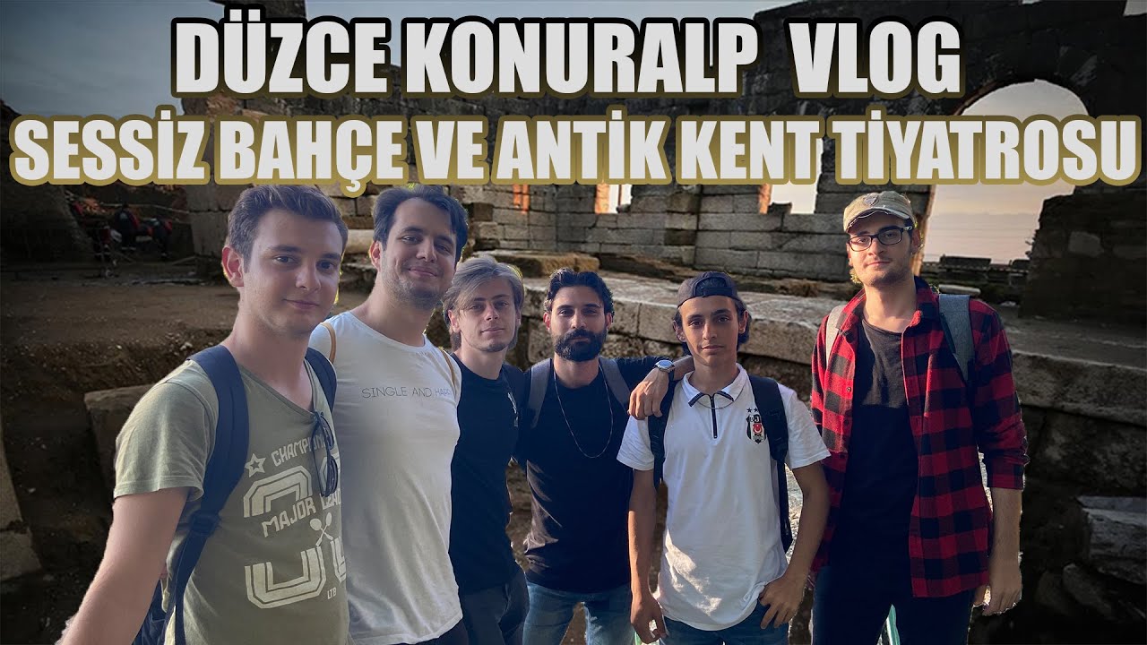 DÜZCE GEZİLECEK YERLER | Konuralp Antik Tiyatro ve Sessiz Bahçe Turu | Üniversite Vlog