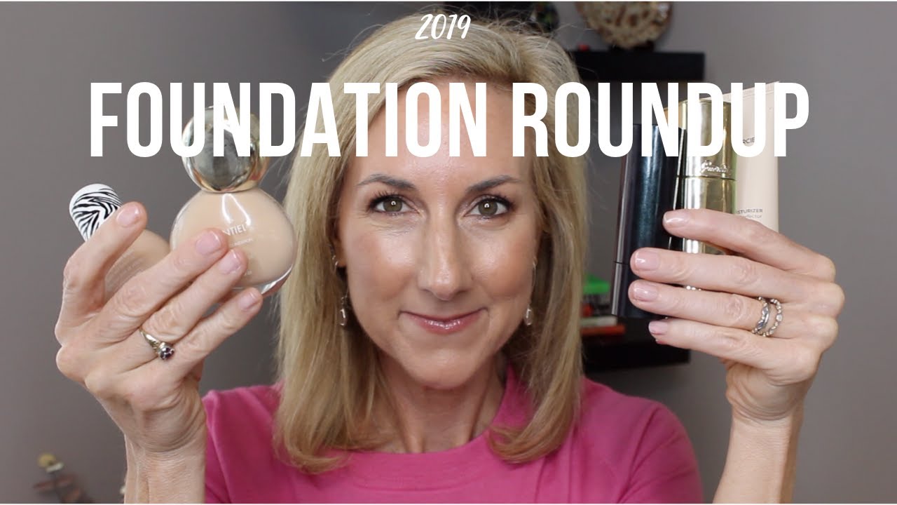 FOUNDATION ROUNDUP | NEW 2019 FAVORITES FOR MATURE SKIN | COLLAB WITH PENN SMITH SKINCARE