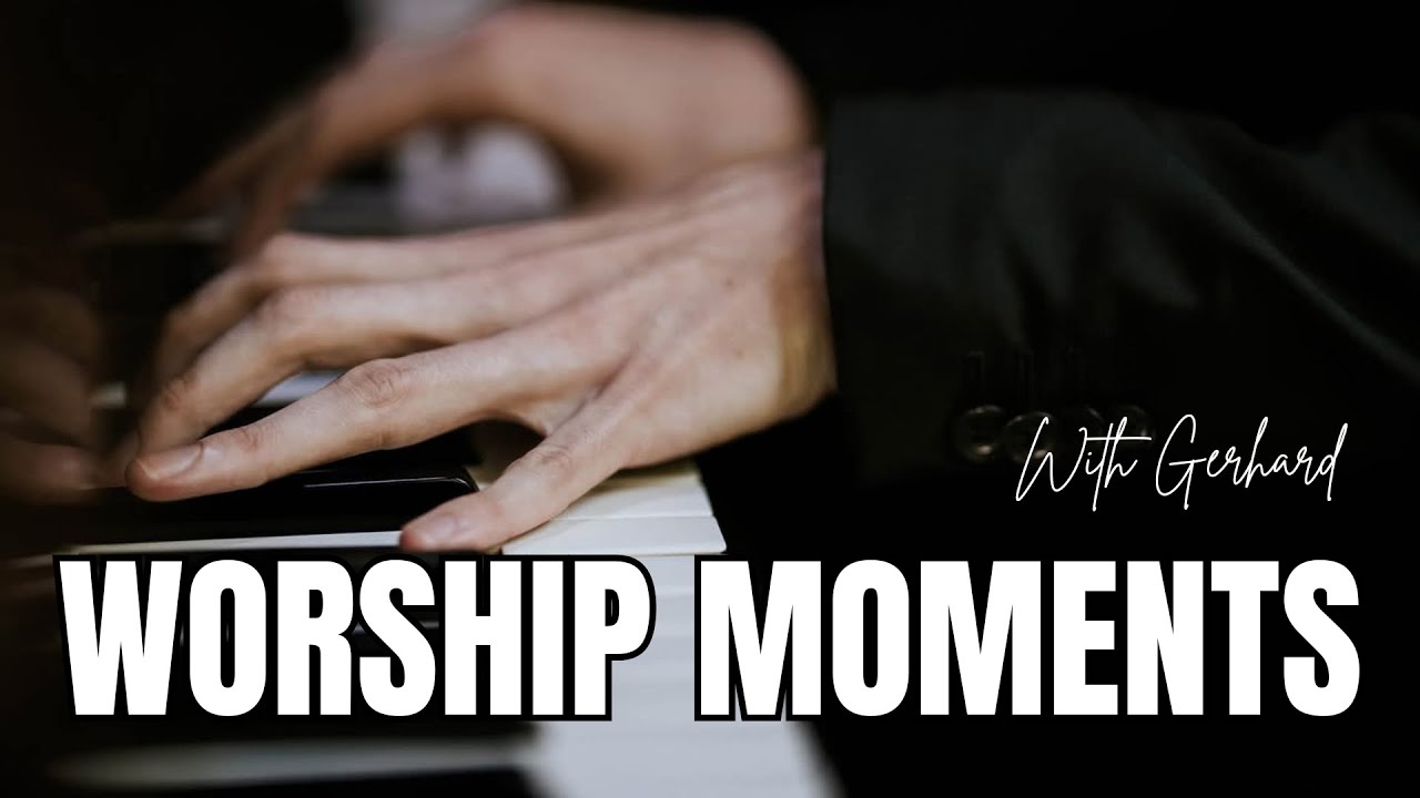 Experience the Presence | Worship Moments with Gerhard van Wyk