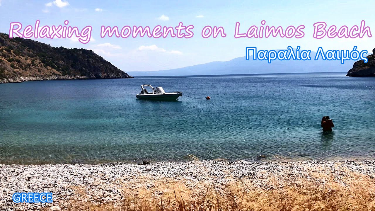 [4K]Relax Walking on Laimos Beach in Greece|&Pi;&alpha;&rho;&alpha;&lambda;ί&alpha; &Lambda;&alpha;&iota;&mu;ό&sigmaf;|live in Greece|Greek Summer|生活在希臘|希臘的海灘
